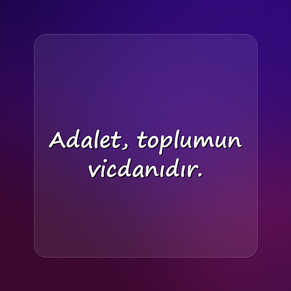 adalet ile ilgili sözler - 16