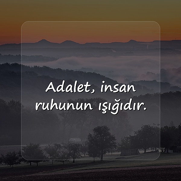 adalet ile ilgili sözler - 12