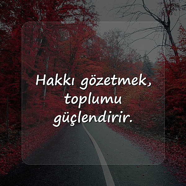 adalet ile ilgili sözler - 4
