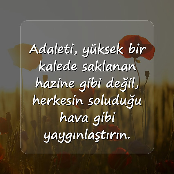 adalet sözleri - 17