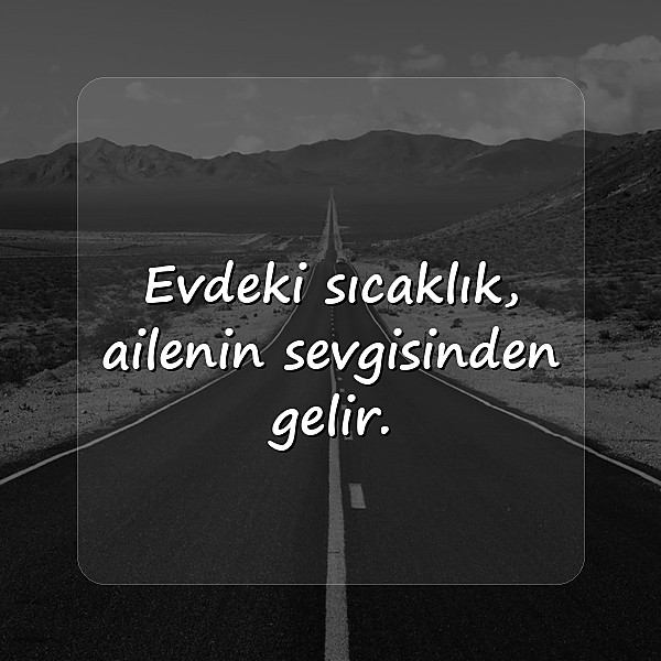aile ile ilgili sözler - 2
