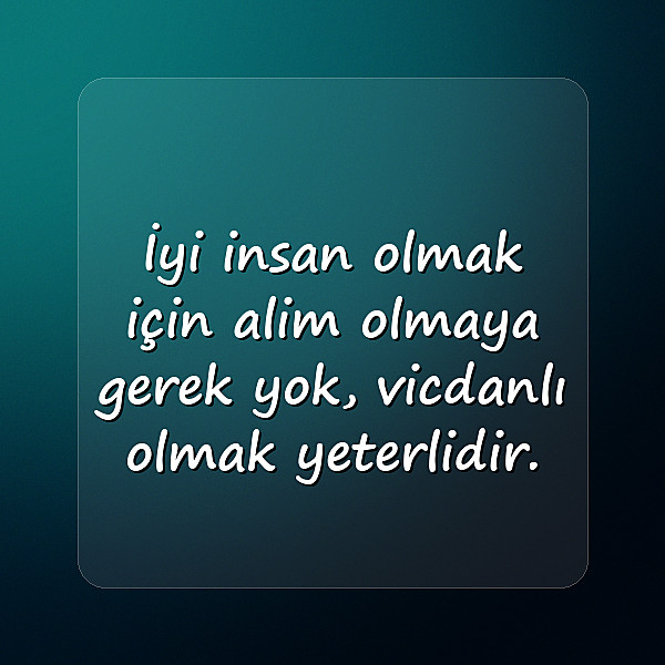 Anlamlı Sözler - 12