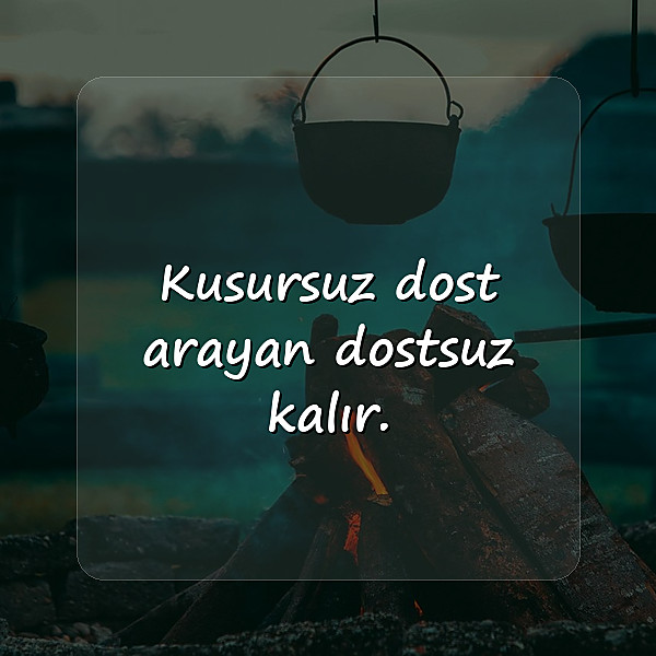 arkadaşlık sözleri - 2