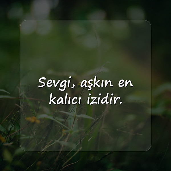 aşk ile ilgili sözler - 12