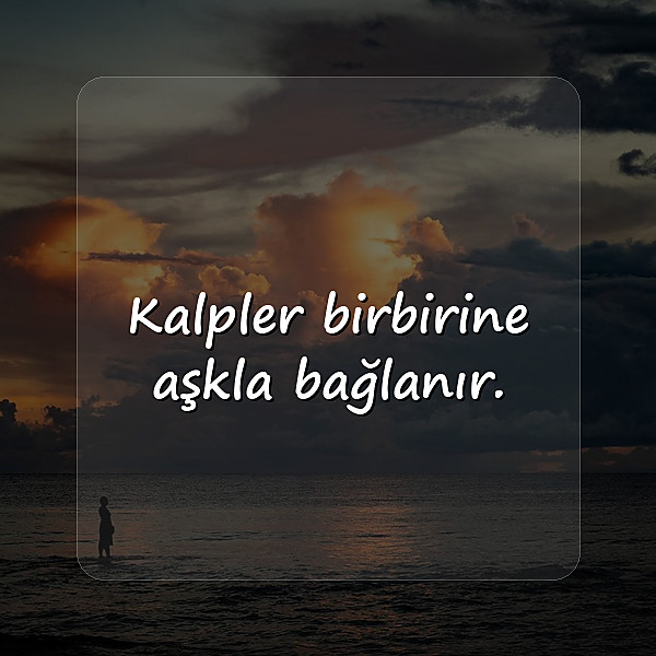 aşk ile ilgili sözler - 8