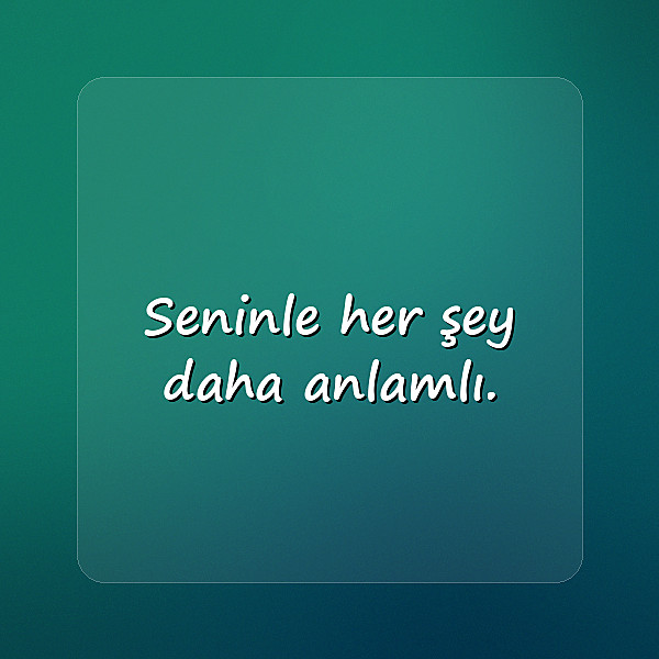 aşk sözleri romantik - 21
