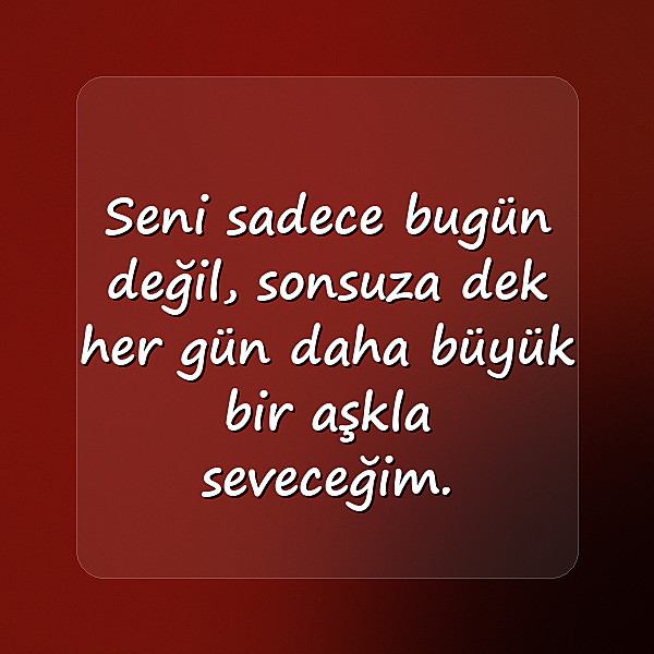 aşk sözleri sevgiliye - 19