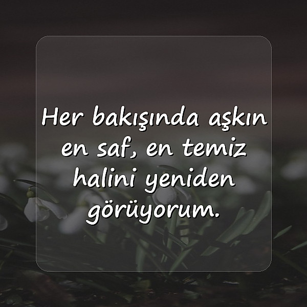 aşk sözleri sevgiliye - 11