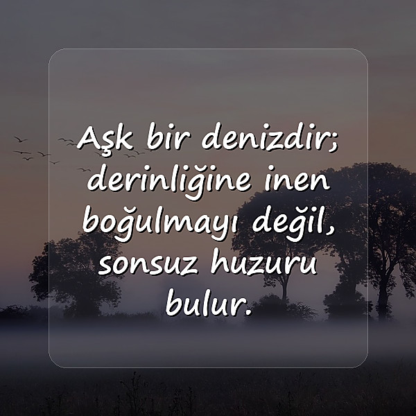 aşkla ilgili güzel sözler - 2