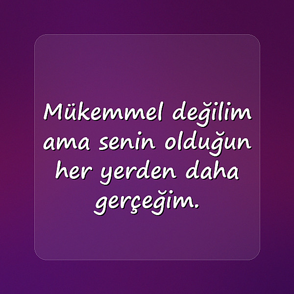 aşırı anlamlı sözler - 13