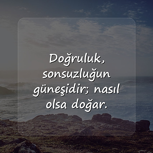 aşırı anlamlı sözler - 18
