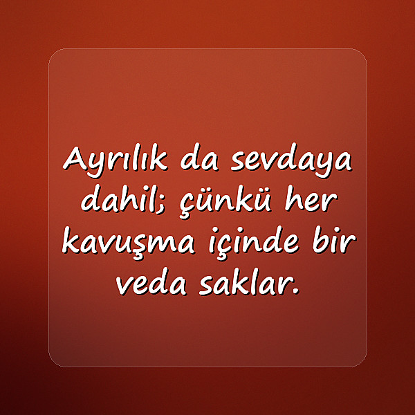 ayrılık ile ilgili sözler - 15