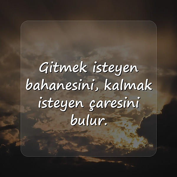 bahane sözleri - 10