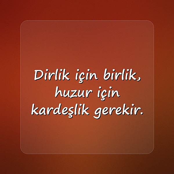 birlik beraberlik sözleri - 10