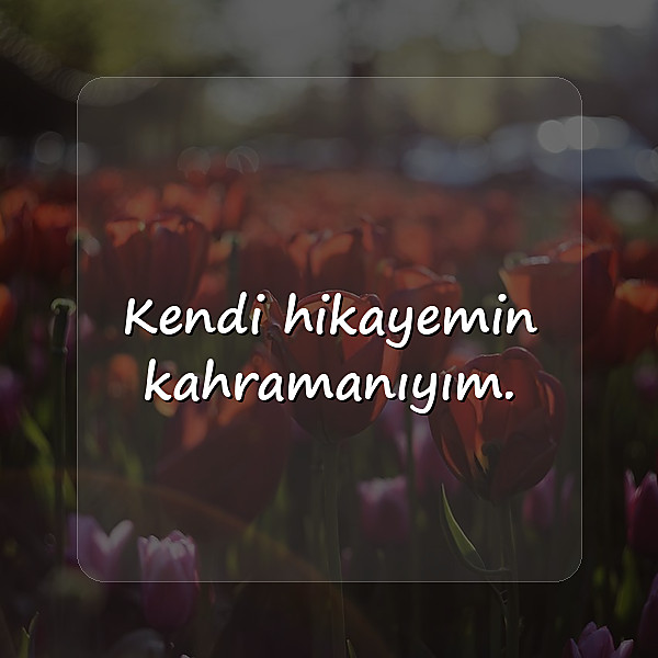 biyografi sözleri kısa - 5