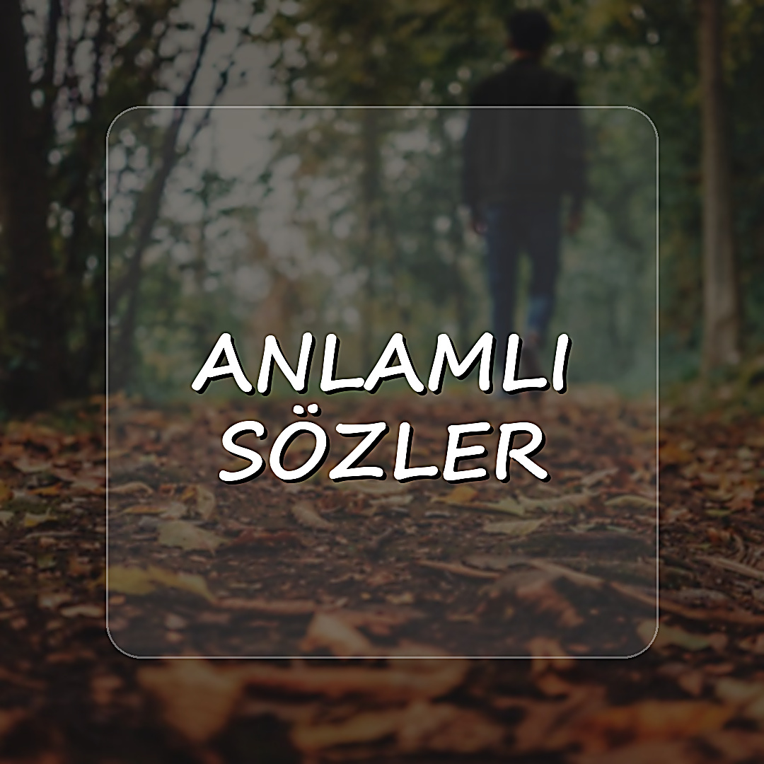 Anlamlı Sözler - 2026
