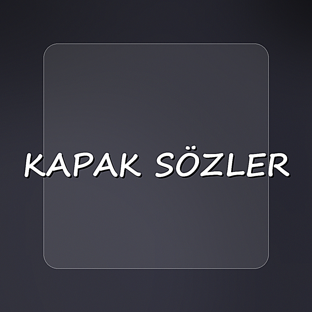 kapak sözler - 2026