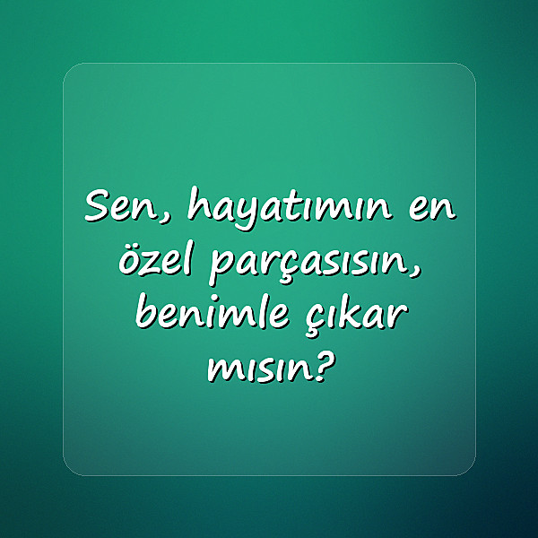 çıkma teklifi sözleri - 18