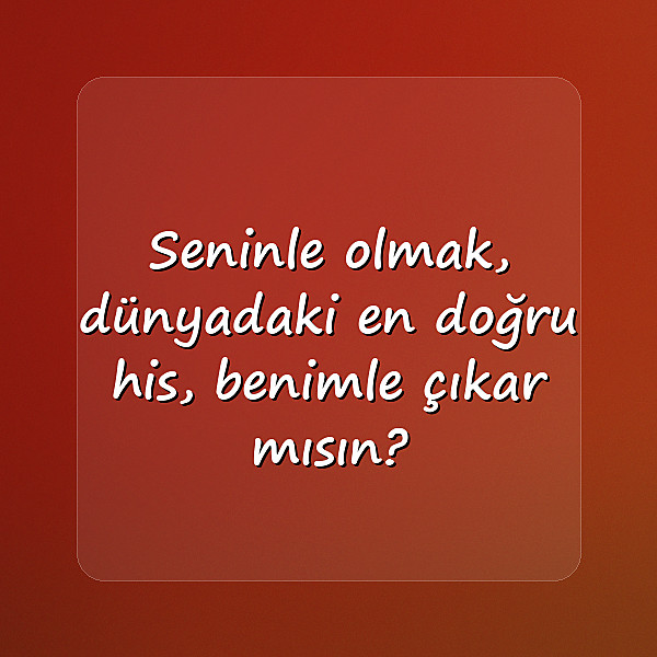 çıkma teklifi sözleri - 10