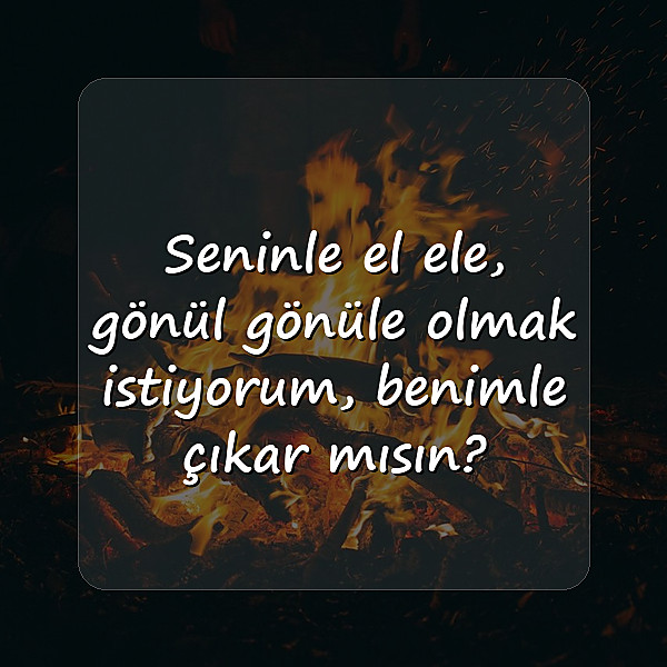 çıkma teklifi sözleri - 6