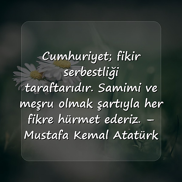 cumhuriyet ile ilgili sözler - 2