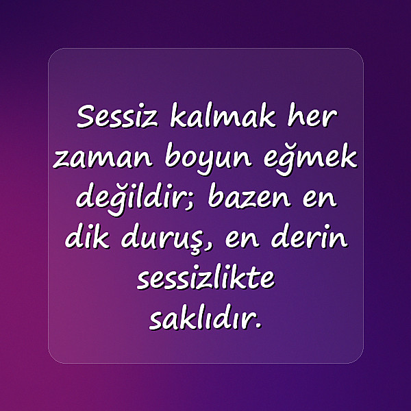 dik duruş sözleri - 19