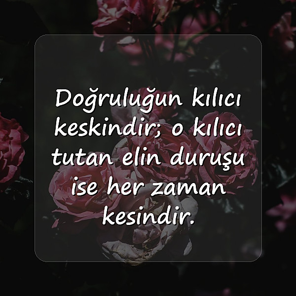 dik duruş sözleri - 3