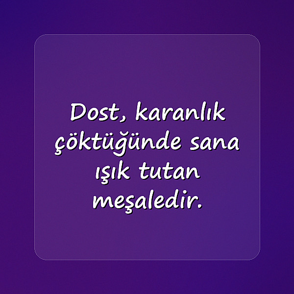 dost ile ilgili sözler - 10