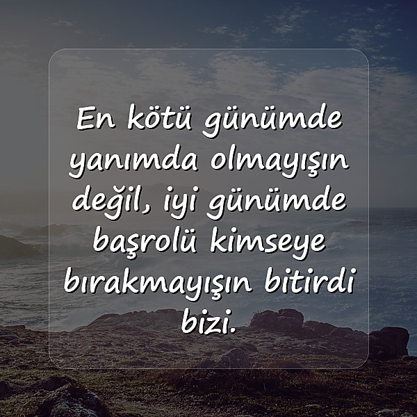 dosta ağır sözler - 22