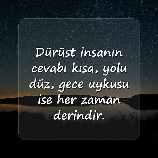 dürüstlük ile ilgili sözler - 2