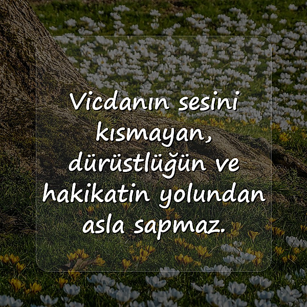 dürüstlük ile ilgili sözler - 11