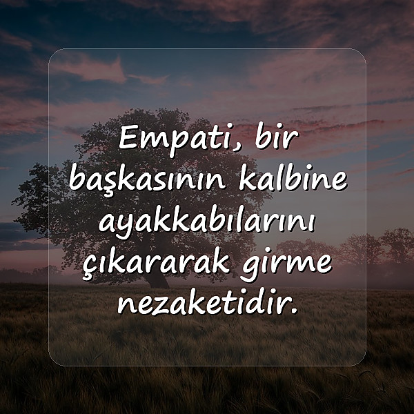 empati ile ilgili sözler - 10