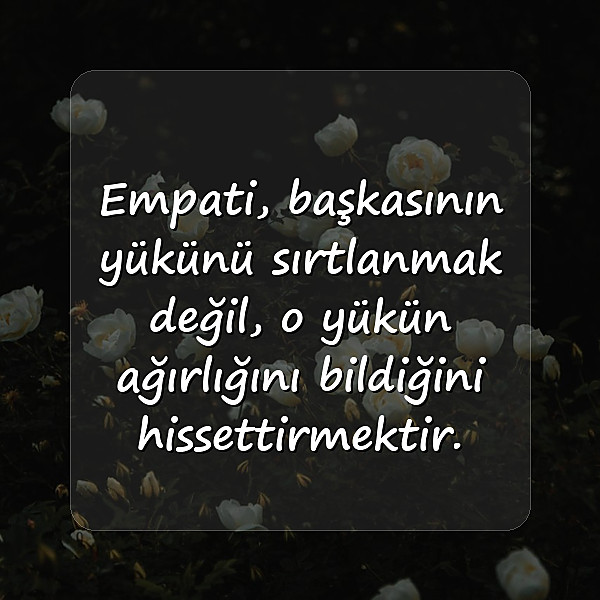 empati ile ilgili sözler - 11