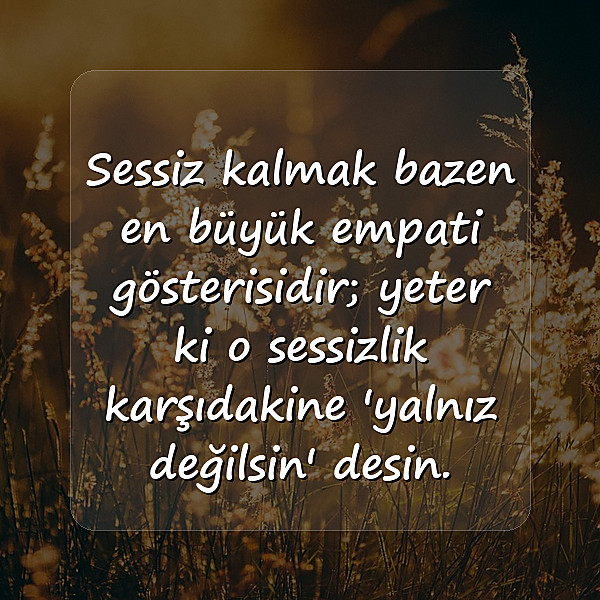 empati ile ilgili sözler - 7