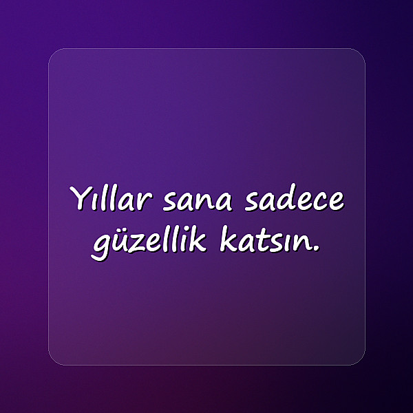 etkileyici doğum günü mesajları - 10