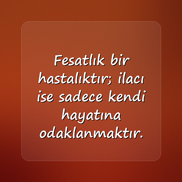 fesat insanlara sözler	 - 3