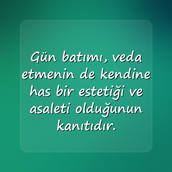 gün batımı ile ilgili sözler - 19