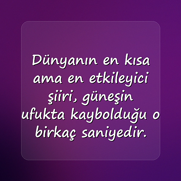 gün batımı ile ilgili sözler - 15