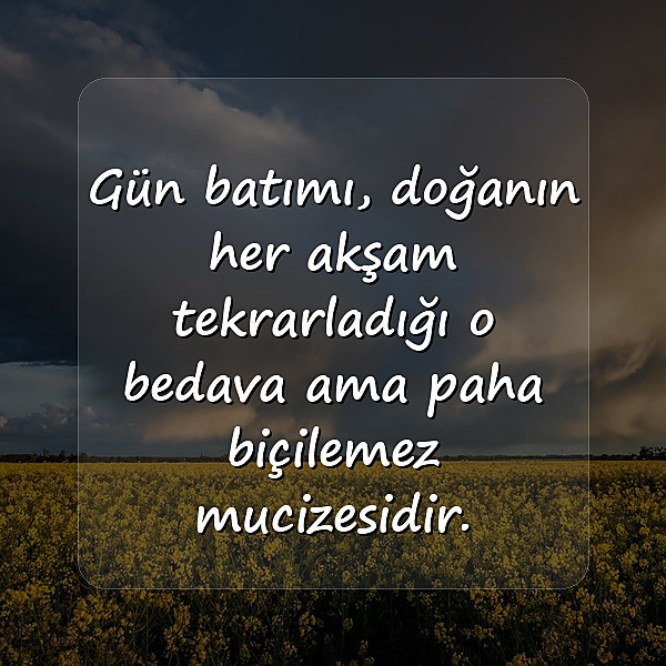 gün batımı ile ilgili sözler - 7
