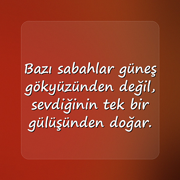 güneş ile ilgili sözler - 19