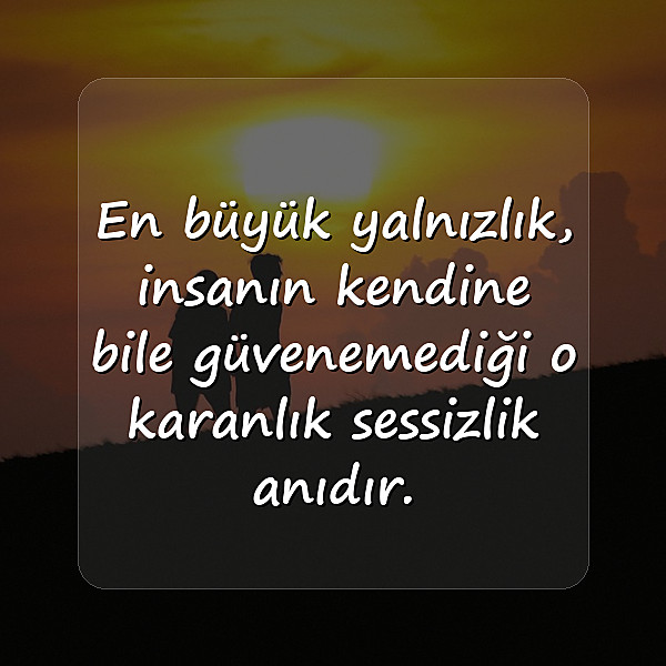 güven ile ilgili sözler - 3