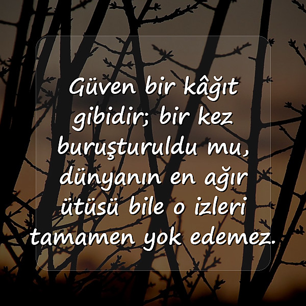 güven kırıklığı ile ilgili sözler	 - 2