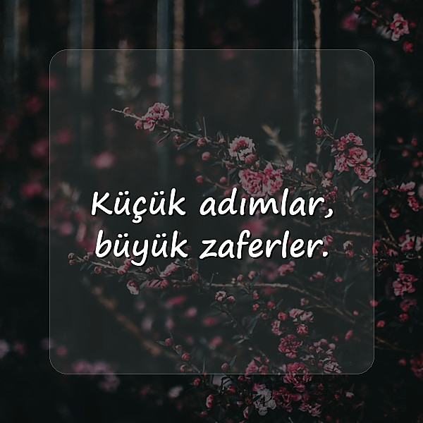 güzel kısa sözler - 22
