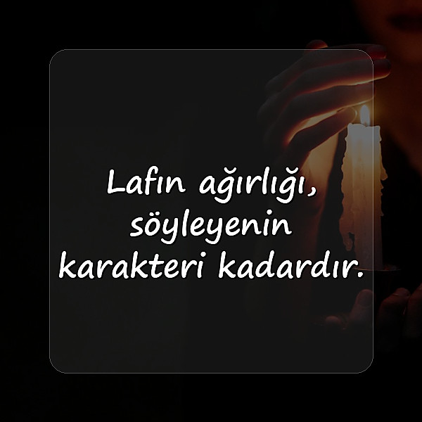 güzel sözler ağır - 6