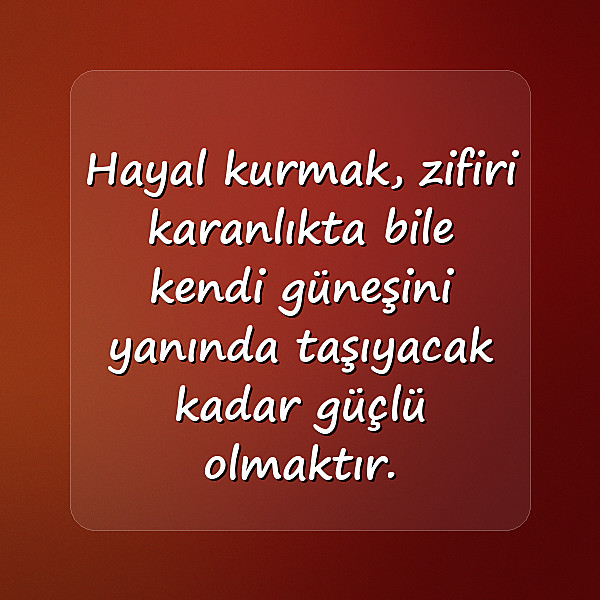 hayallerle ilgili sözler - 8