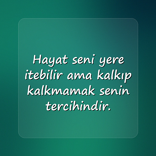 hayat ile ilgili sözler - 14
