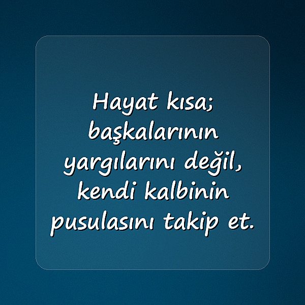 hayat kısa sözleri - 8