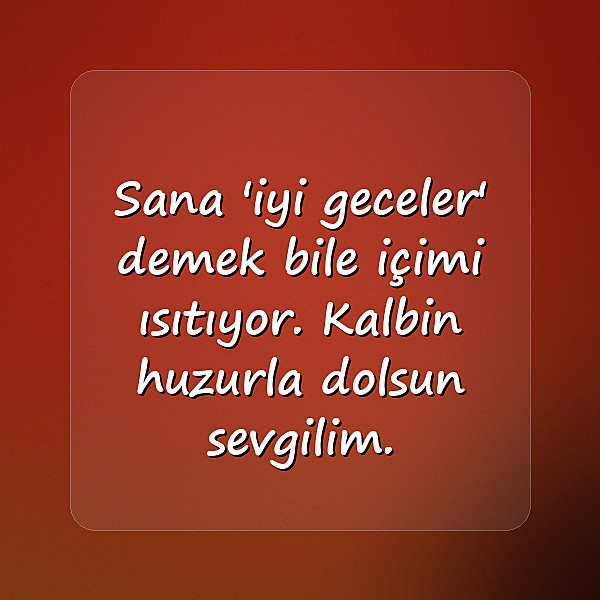 iyi geceler mesajı sevgiliye - 14