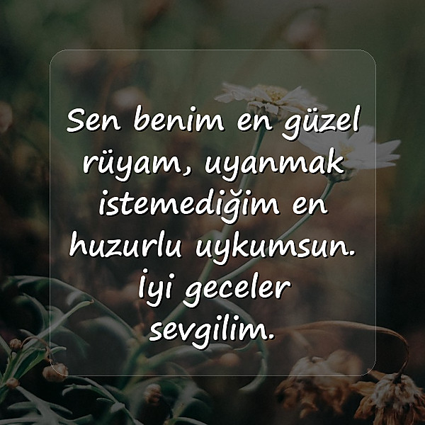 İyi Geceler Sözleri - 5