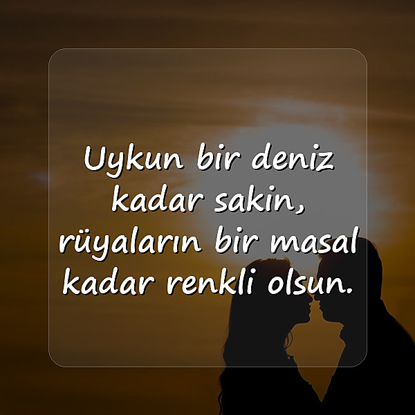 İyi Geceler Sözleri - 12